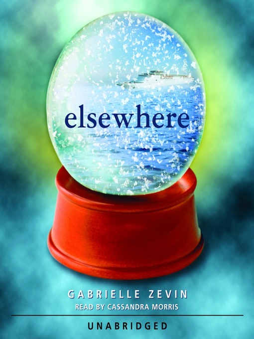 Title details for Elsewhere by Gabrielle Zevin - Wait list